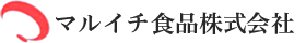 マルイチ食品株式会社